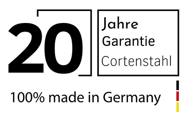 20 Jahre ums Garantie auf Cortenstahl Produkte